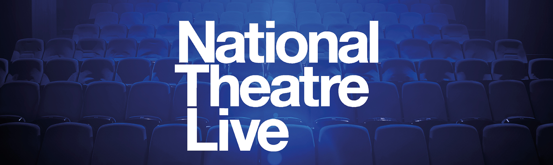 National Theatre Live Embassy Theatre